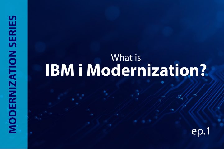 IBM i Modernization in 60 seconds